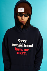 WCC Sorry Your Girlfriend Loves Me More Hoodie