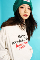 WCC Sorry Your Boyfriend Loves Me More Hoodie