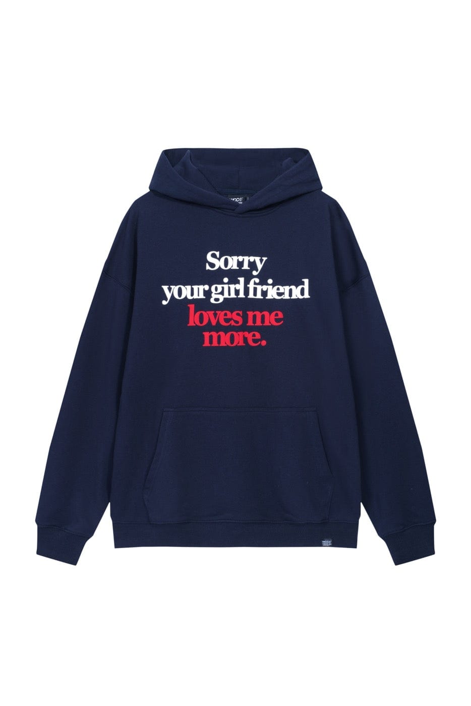 WCC Sorry Your Girlfriend Loves Me More Hoodie