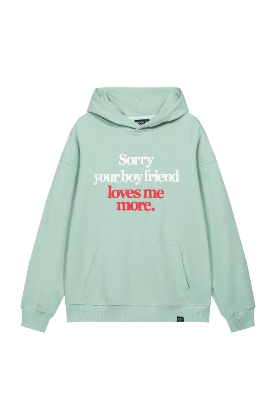 WCC Sorry Your Boyfriend Loves Me More Hoodie